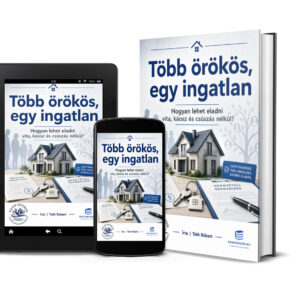 Több örökös, egy ingatlan EPUB